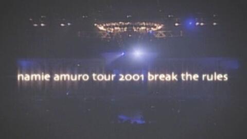 【安室奈美惠】break the rules tour 2001