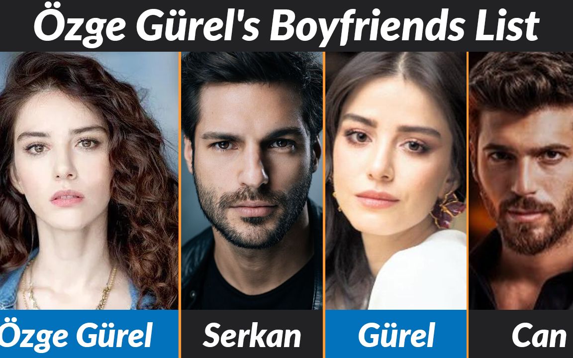 [图]Özge Gürel Dating History || Boyfriends List || Allegations || Rumored