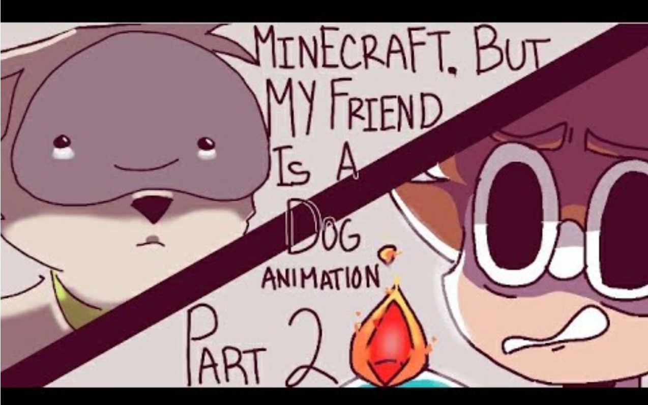 【搬运】【dreamteam动画】minecraft,但我的朋友变成了狗狗(part2)