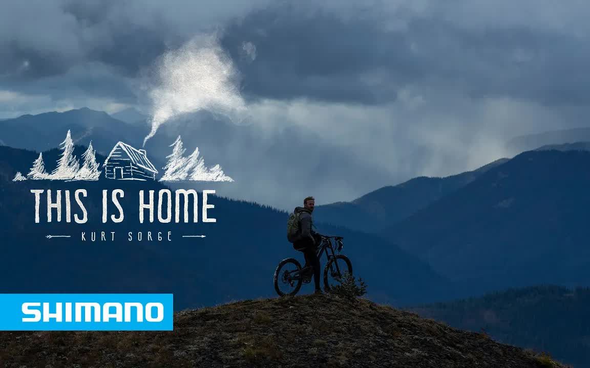 [图]【SHIMANO】This is Home - Kurt Sorge