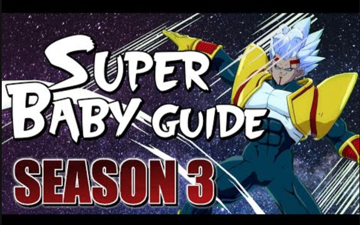dbfz 龙珠斗士z 超级贝比-super baby 2 基础连段&指南 season3.
