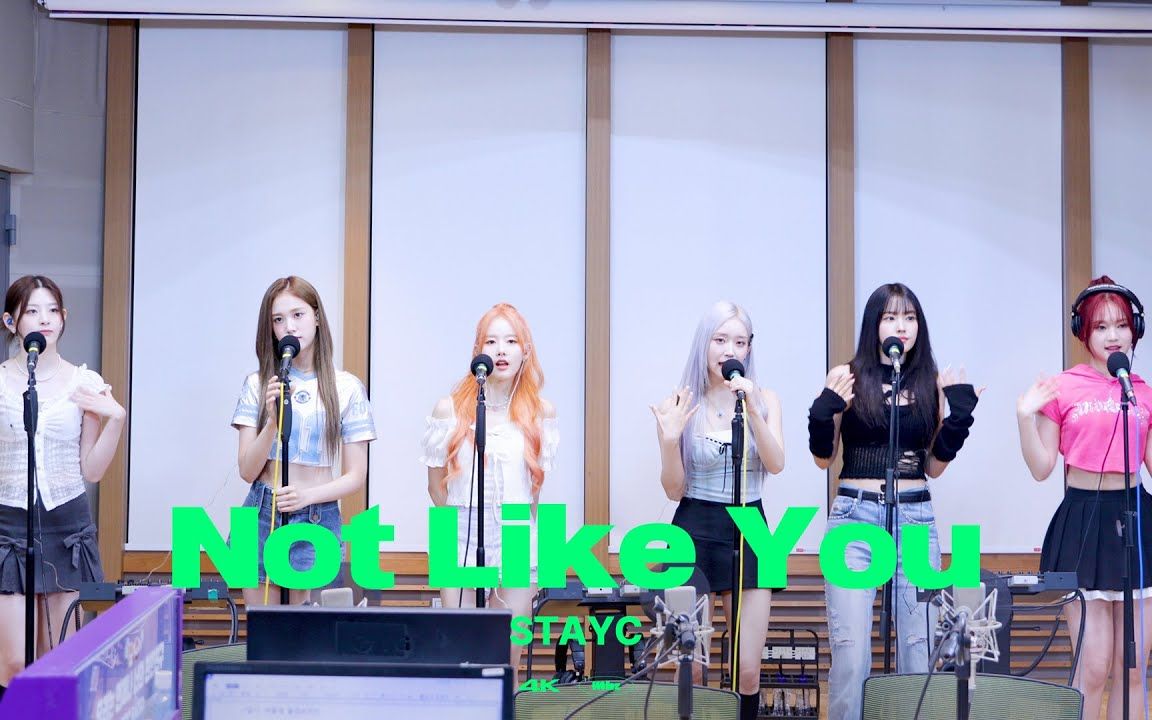 [图][4K] STAYC - Not Like You 电台现场LIVE