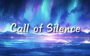 Download Video: 纯音推荐《Call of Silence》｜“巨人之声，无声的召唤”