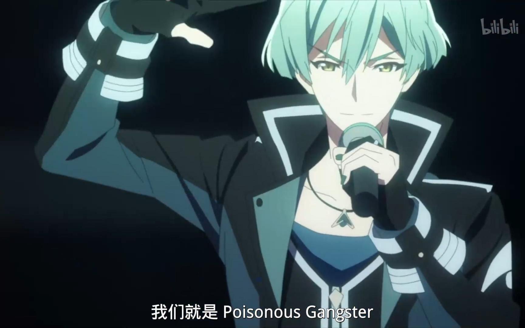 [图]【IDOLiSH7 第三季】第13集 ZOOL-Poisonous Gangster