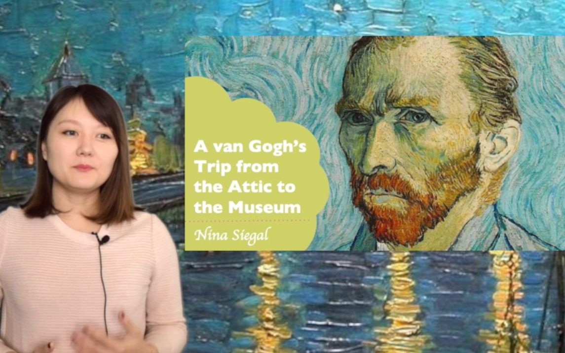 [图]WesternCulture Unit 1 Reading B - A Van Gogh's Trip from the Attic to the Museum