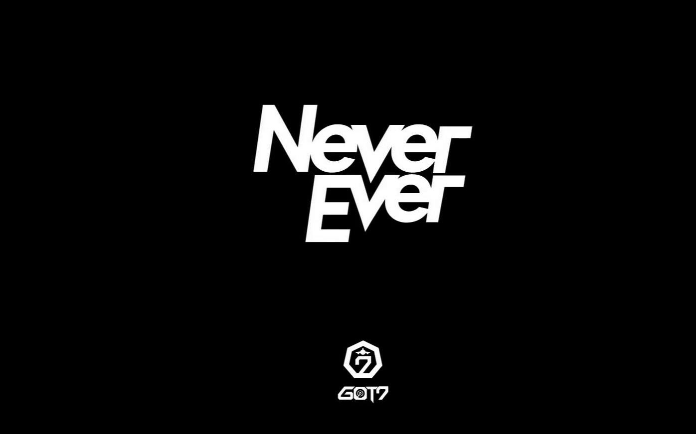 [图]【GOT7】Never Ever打歌合集