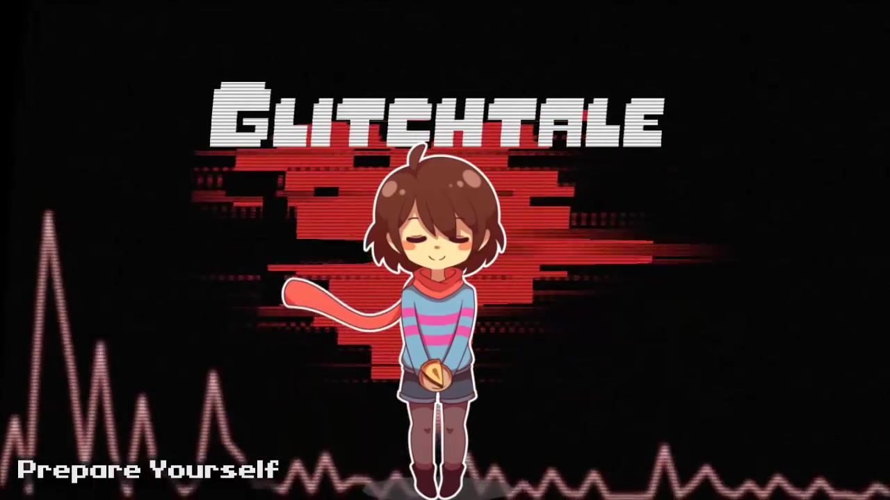 [图]Glitchtale OST -准备好你自己 Prepare Yourself