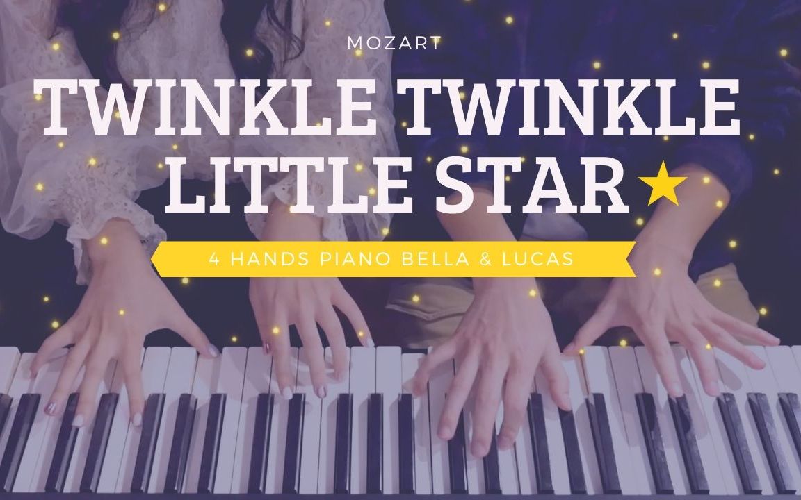 [图]【莫扎特 Mozart - 一闪一闪小星星 Twinkle Twinkle Little Star】 四手连弹 Bella & Lucas