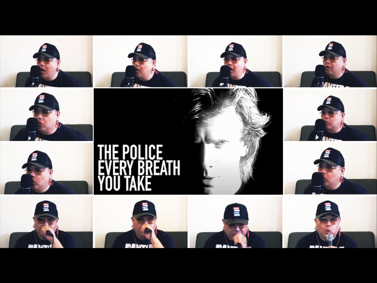 [图]【人声翻唱】The Police - Every Breath You Take 要嘛乐队，有嘴就够了。。。