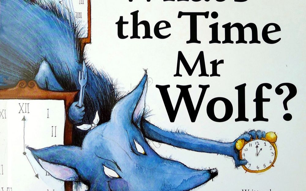 [图][Audio Books] What's the Time Mr Wolf ( 老狼老狼几点了 )