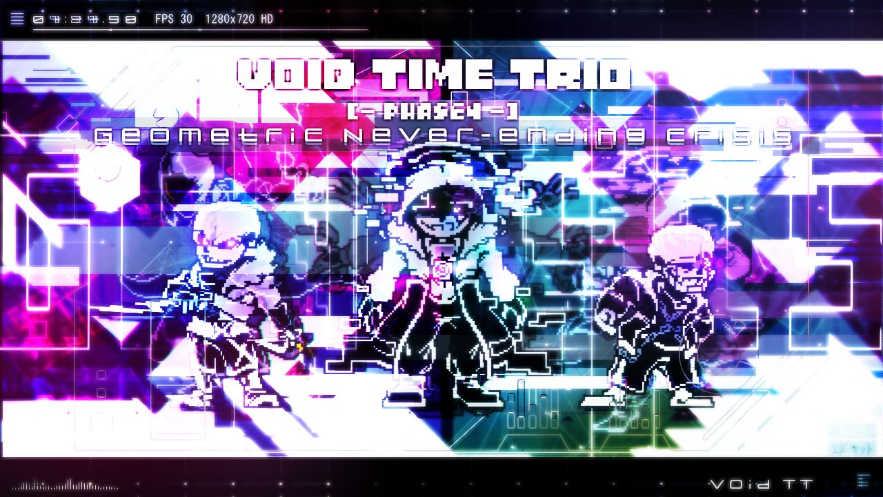 [图]【Void Time Trio】- [ Phase 4 ] 『 Geometric Never-Ending Crisis 』[GENESIS]