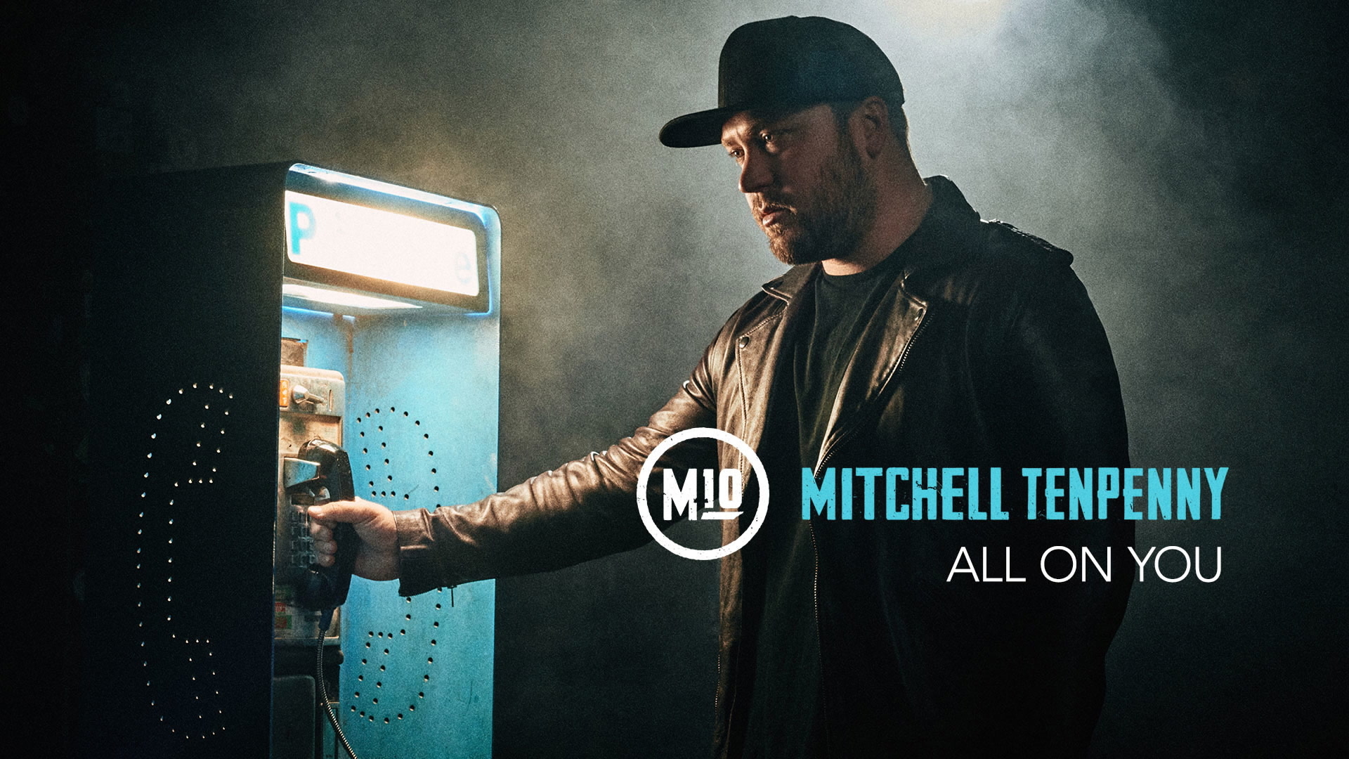 all on you (audio) - mitchell tenpenny