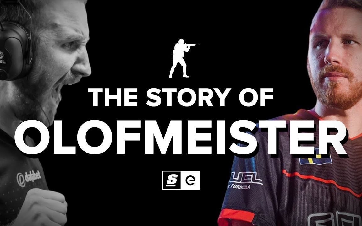 【CS:GO】olofmeister奥拉夫的传奇历史哔哩哔哩bilibili