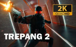 Download Video: 【2k|顶级杀戮|本人操作】超血腥暴力FPS-Trepang海参2 困难难度全流程（完结）