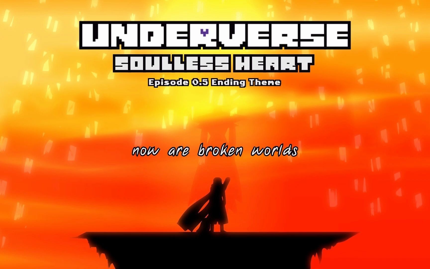 [图]【Underverse OST/中文字幕】Soulless Heart 没有灵魂的心 （第二季片尾曲）