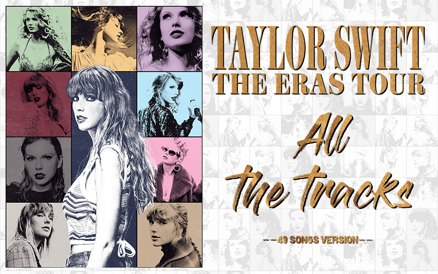 【时代巡演曲目全收录4K】The Eras Tour (49 Songs Version)  Taylor Swift哔哩哔哩bilibili