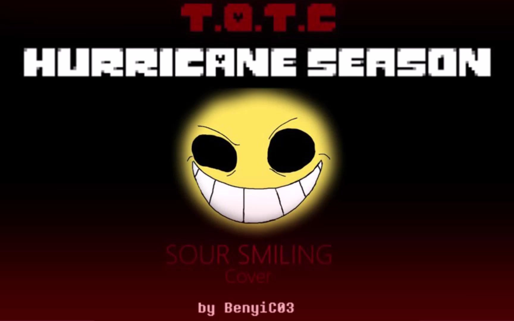 [图]【授权转载】[Hurricane Season/风卷残云] - Sour Smiling/酸蚀笑魇 (BenyiC03 Cover)