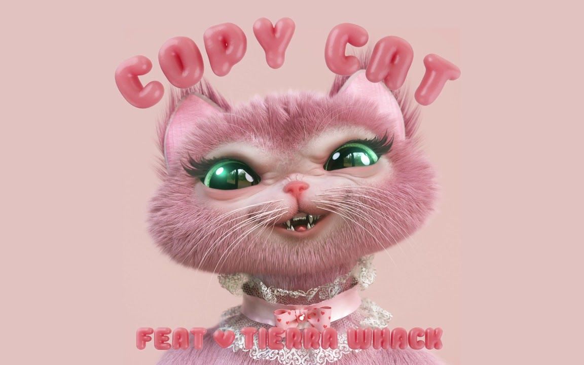 [图]【翻译搬运】Melanie Martinez - Copy Cat (feat. Tierra Whack) [Official Audio]