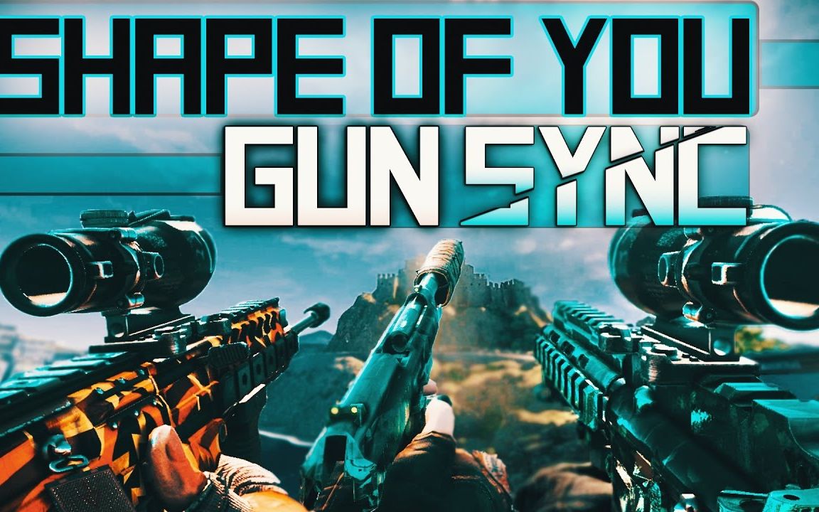 彩虹六号枪声音乐edsheeranshapeofyou