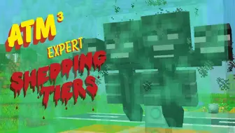 我的世界《All the mods 3 专家版 Ep55 凋零虐着玩》Minecraft多模组生存实况视频 安逸菌解说