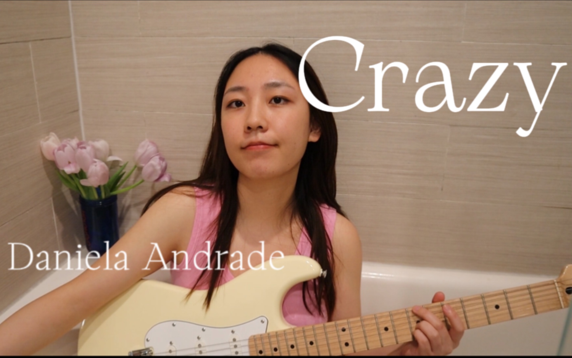 daniela andrade - crazy