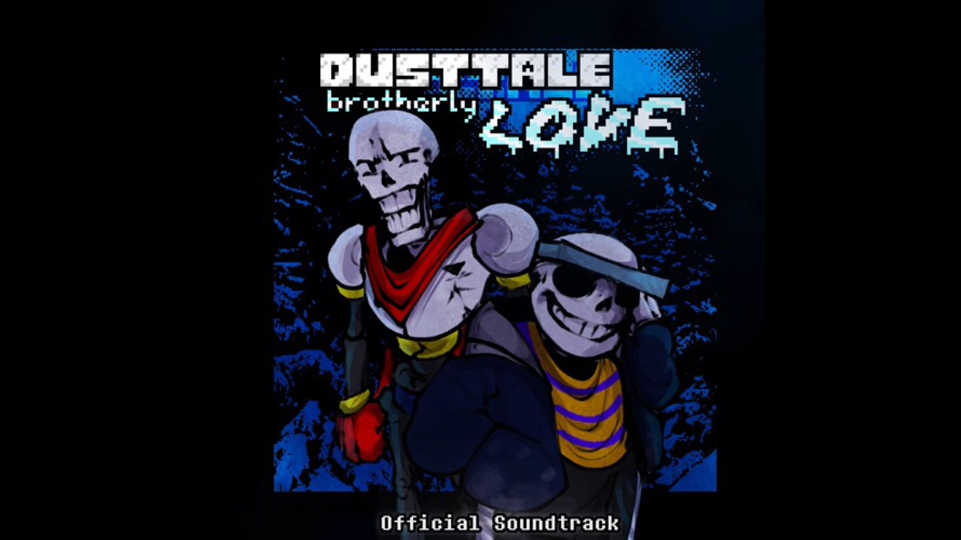 [DUSTTALE: Brotherly LOVE ]  DOUBLE TROUSLE网络游戏热门视频