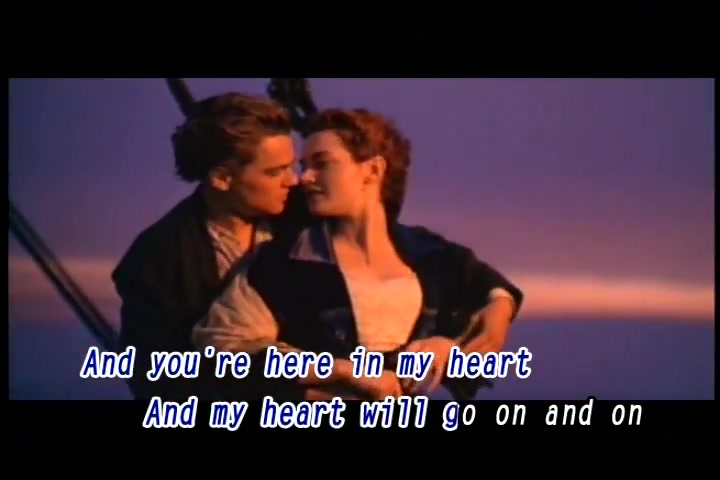 [图]My Heart Will Go On(Celine Dion) ktv