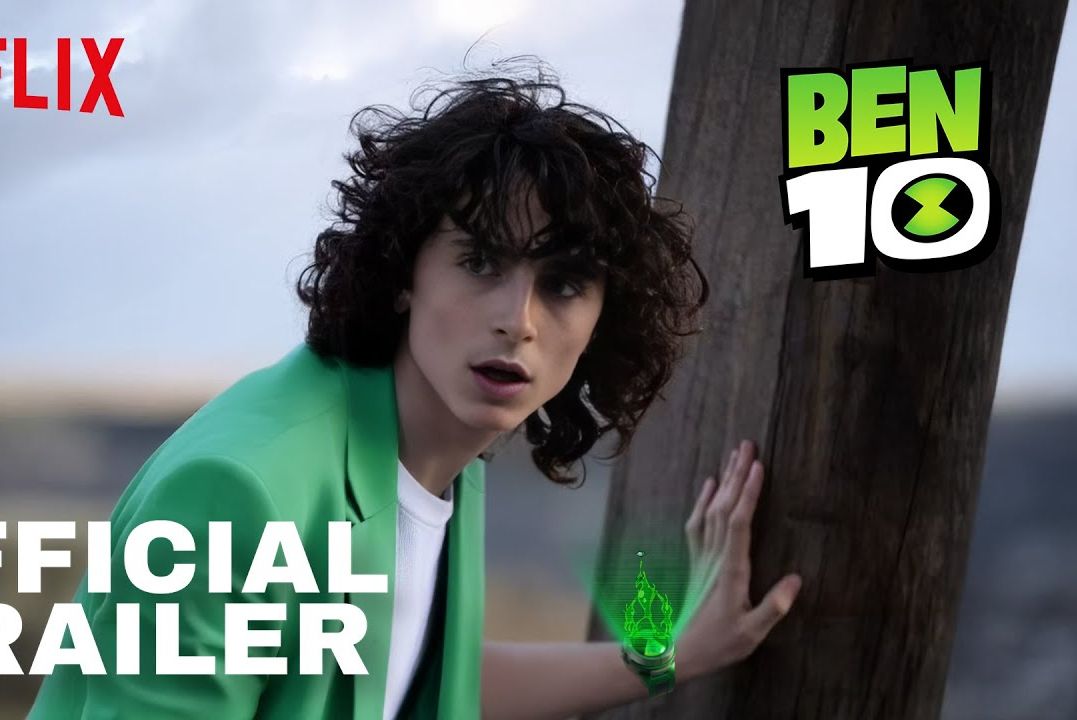 [图]提莫西·查拉梅《BEN10真人版第一季》首曝预告片_明年6月31日上映911