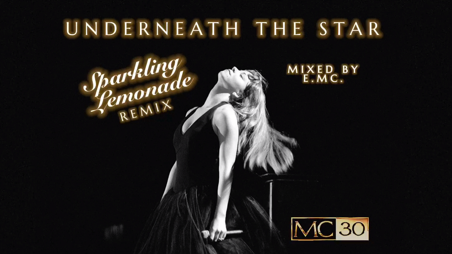 [图]【重制修复/夏日柠檬气泡水混音/自制】Mariah Carey "Underneath The Star (Sparkling Lemonade Remix)"