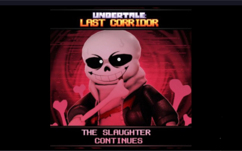 [图][UNDERTALE: LAST BREATH Sans - 2/3] THE SLAUGHTER CONTINUES