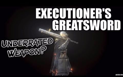 黑暗之魂3处刑者大剑被低估的武器