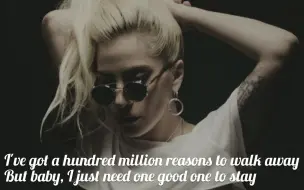 Download Video: ladygaga - million reasons (随便唱唱)