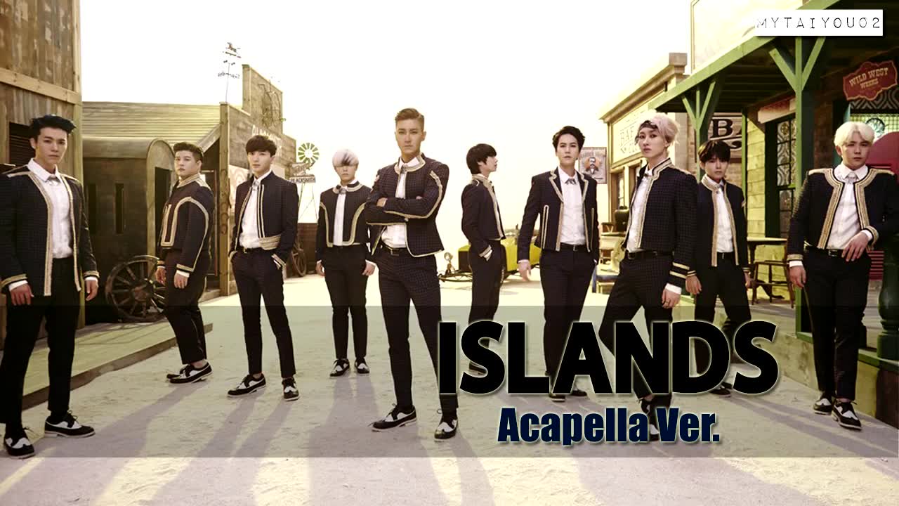 【Super Junior】 Islands 纯人声版哔哩哔哩bilibili