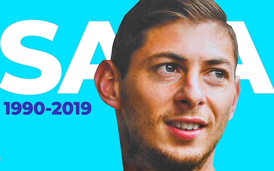 埃米利亚诺·萨拉】 goodbye emiliano sala 61 1990-2019