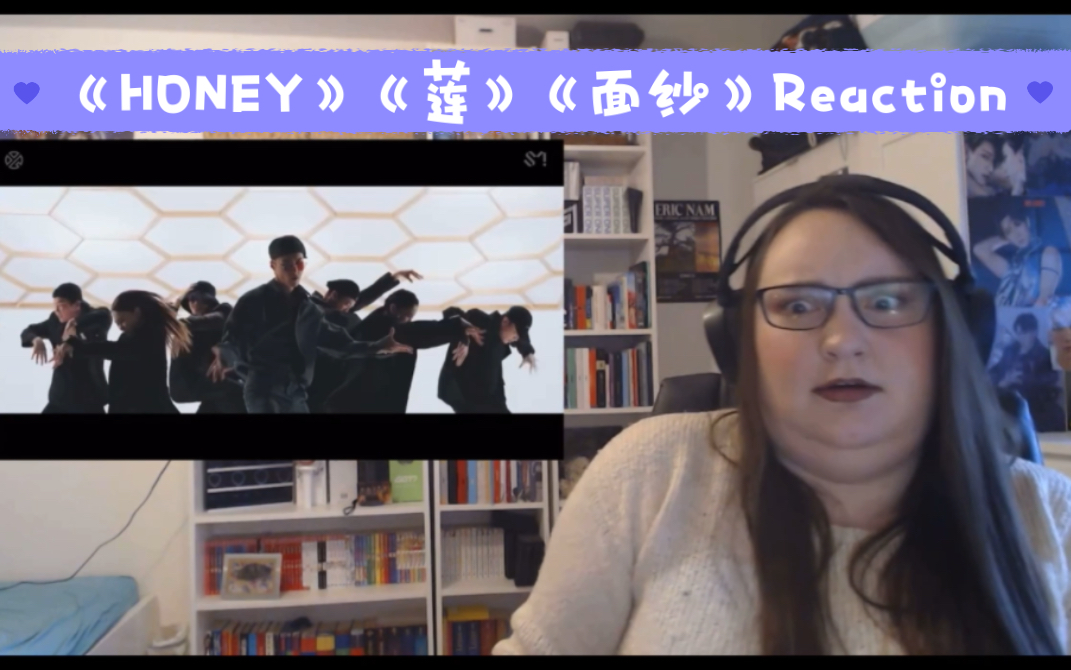 [图]【张艺兴】Reaction 中文字幕｜《HONEY》《莲》《面纱》三连暴击！！！ MV 海外 Reaction