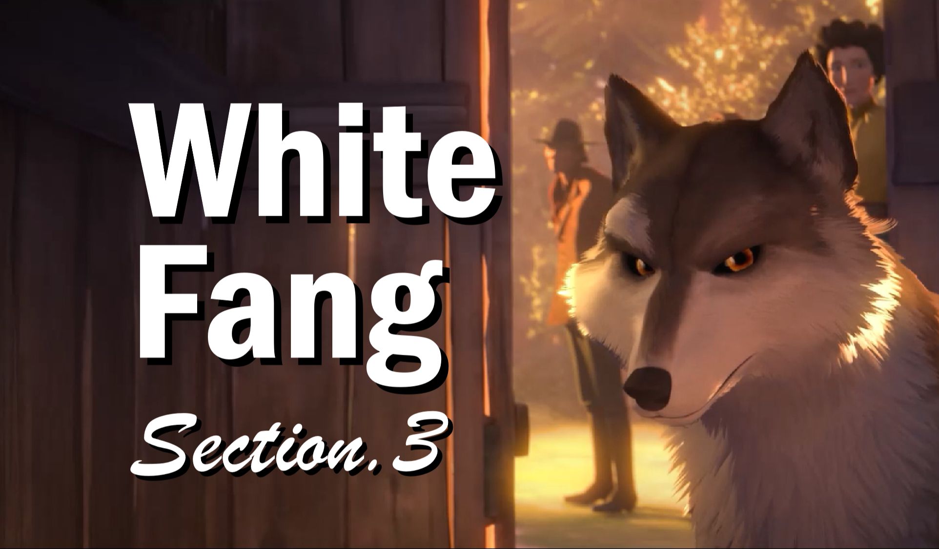 【影视剪辑】whitefang 白牙 - 第三部分 | 剪辑