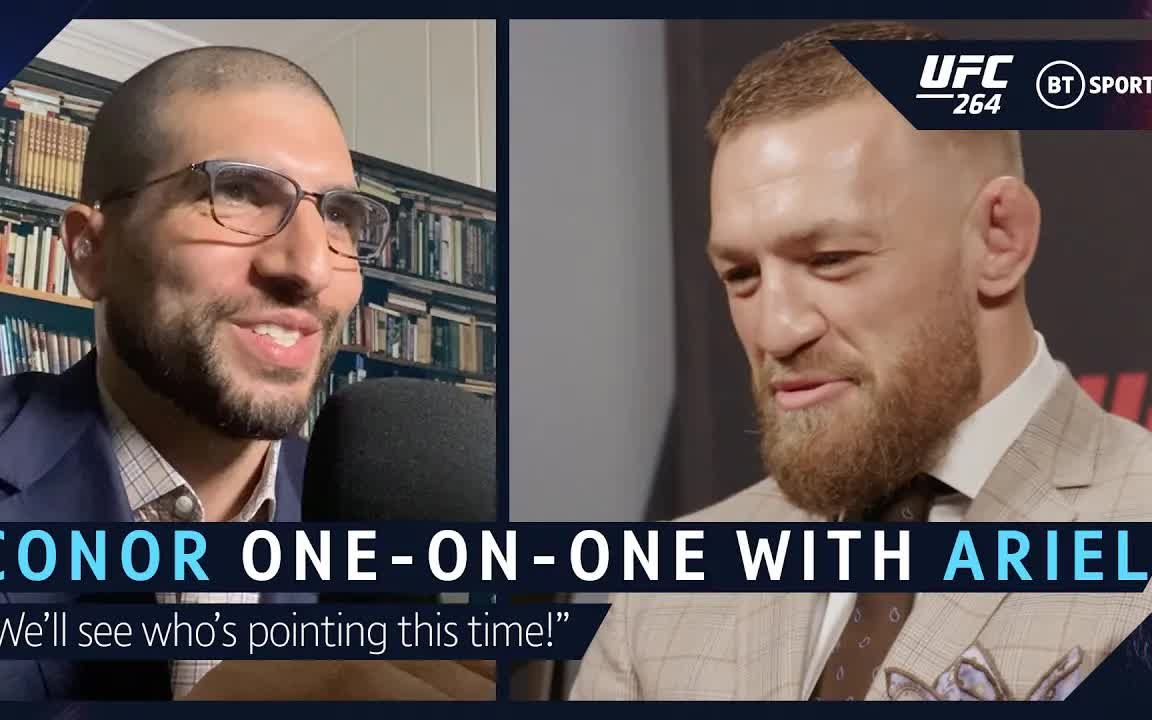 We'll see who's pointing this time! Conor McGregor oneonone with Ariel Helwani哔哩哔哩bilibili