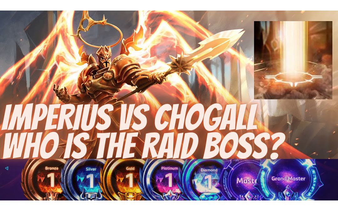 英普瑞斯 imperius - imperius vs chogall who is the true raid