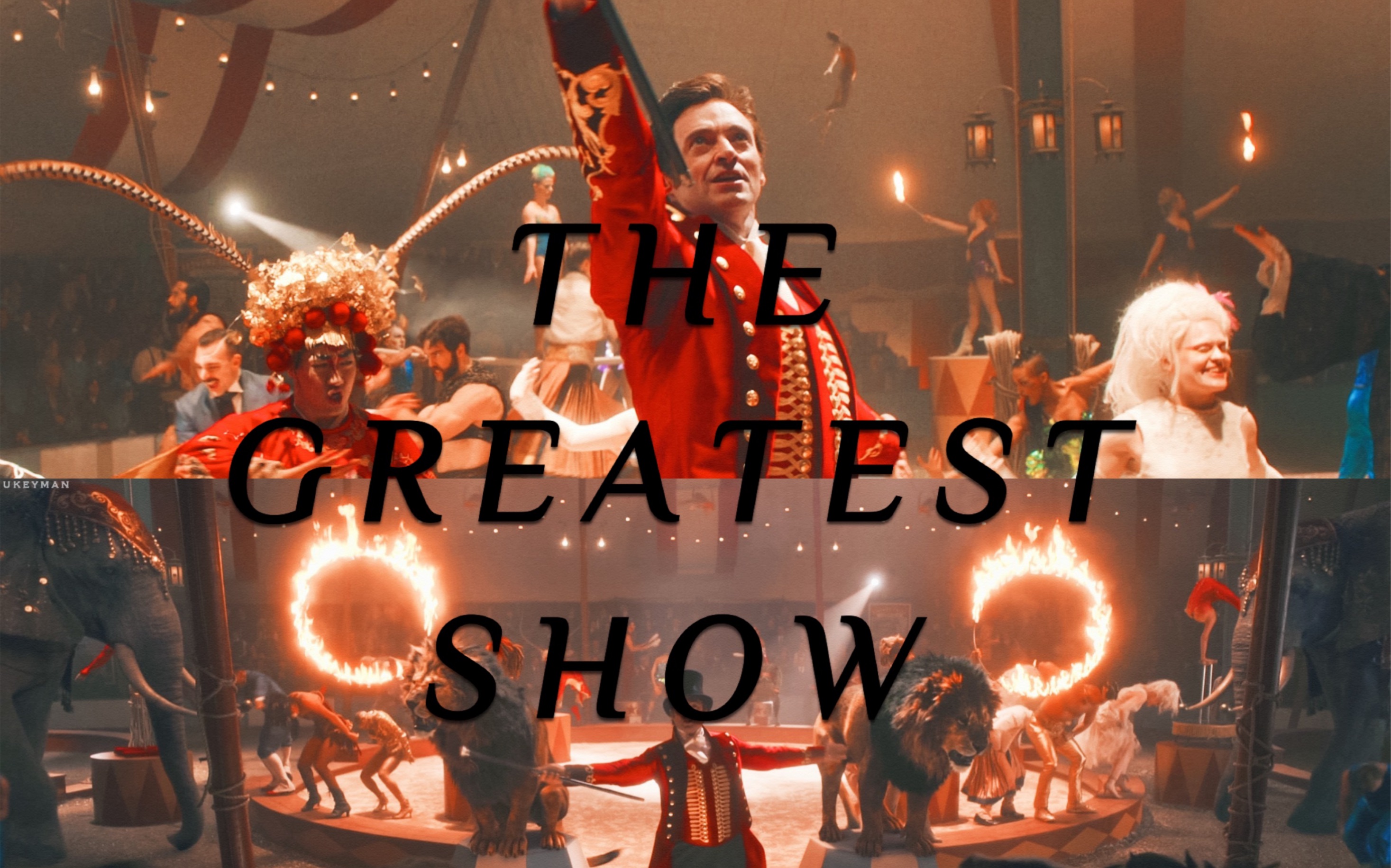 戏剧混剪thegreatestshow