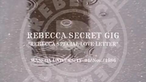 レベッカ(REBECCA) LIVE vol.1 （1985-1989）-哔哩哔哩