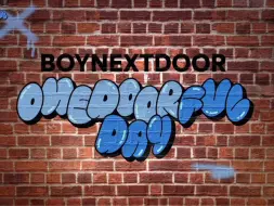 Tải video: BOYNEXTDOOR FM ONEDOORful Day1 全程