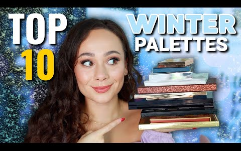 [图]【Morgan Turner】10 PALETTES YOU NEED TO USE THIS WINTER!! 2022