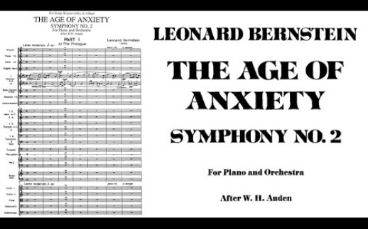 [图]【伯恩斯坦】伯恩斯坦 - 第二交响曲 “焦虑的年代” (Bernstein: Symphony No. 2 "The Age of Anxiety")