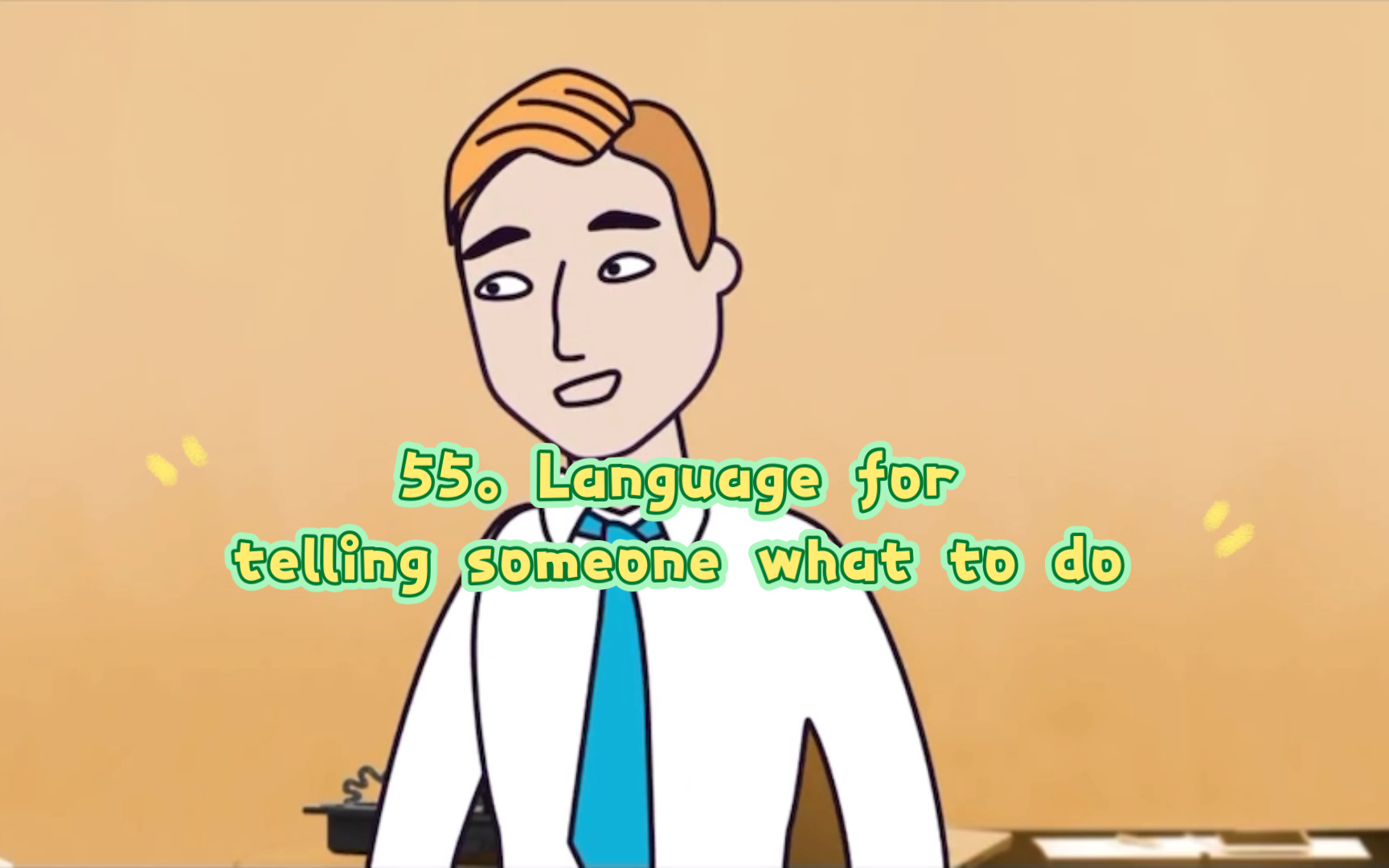 language used for telling someone what to do