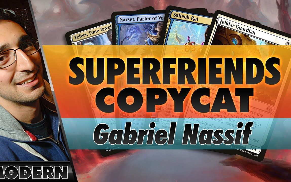 [搬运][MTG] 近代复制猫超级伙伴 Copycat Superfriends  Modern | Channel Nassif哔哩哔哩bilibili