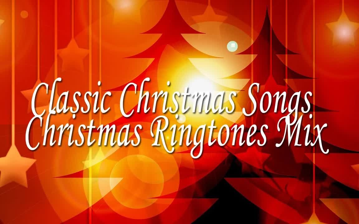 [图]Classic Christmas songs Christmas Ringtones Mix