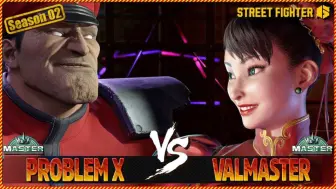 Download Video: 街霸6 Problem X (M. BISON) vs Valmaster (CHUN-LI)