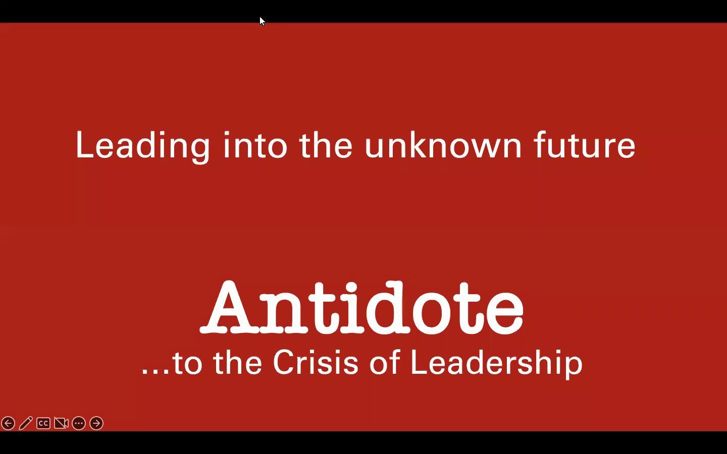 [图]【商学院职场系列】Antidote To the Crisis of Leadership