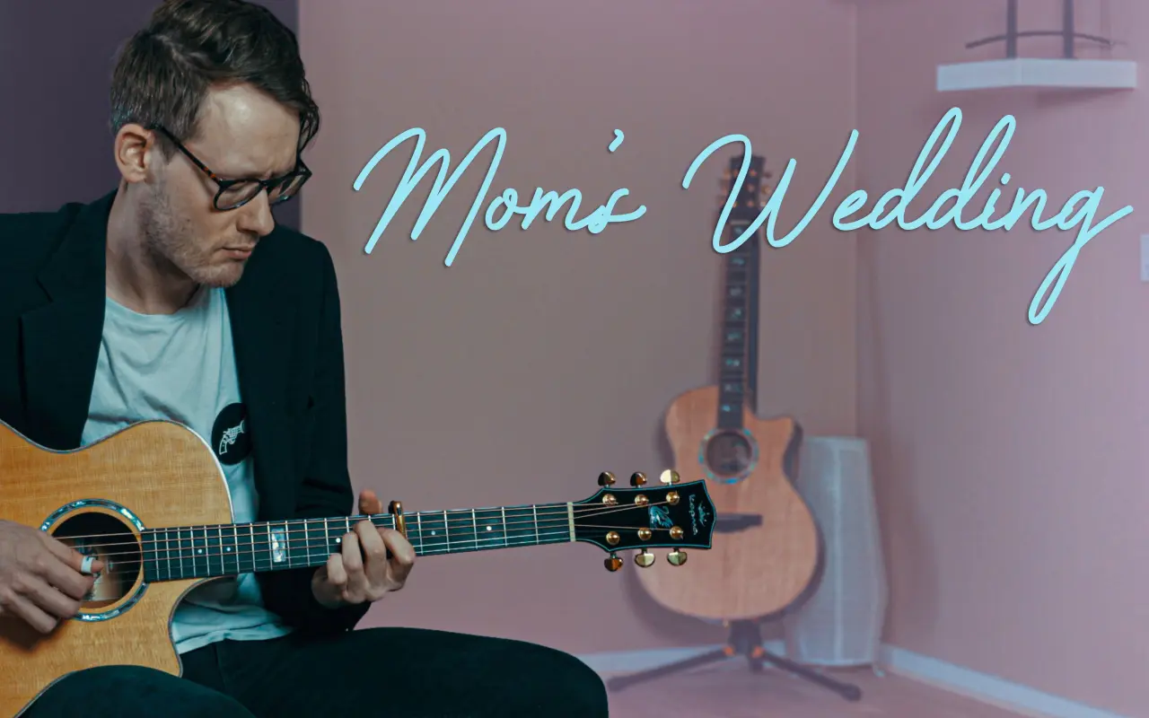 【指弹吉他】Mom's Wedding - Casper Esmann (原创曲)