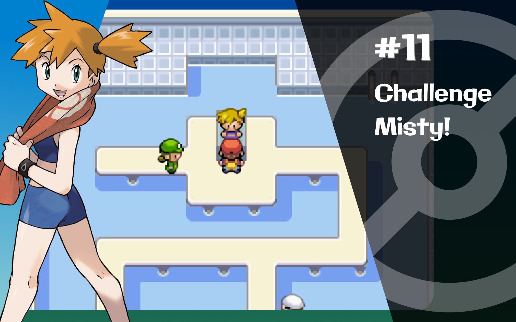 pokemon leaf green 11: challenge misty 口袋妖怪叶绿11: 华蓝道馆